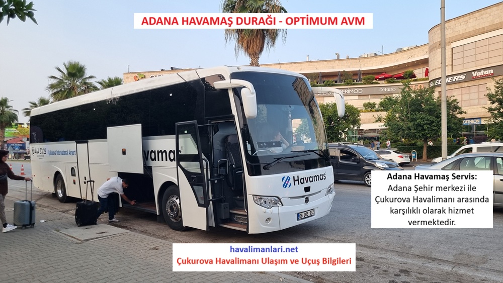 Çukurova Havalimanı hAVAMAŞ Otobüs Servis Çukurova Havaalanı Otobüs Servis